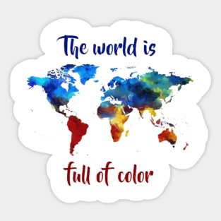 The world is full of color Sticker